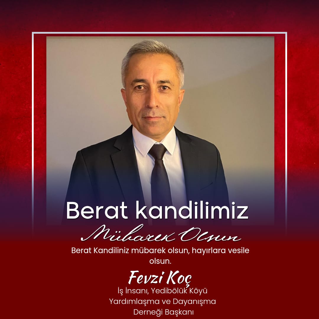 Fevzi Koç'un Berat Kandili Mesajı