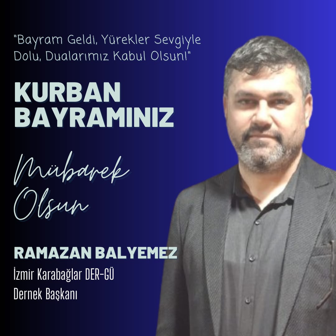 Ramazan Balyemez'in Kurban Bayramı Mesajı