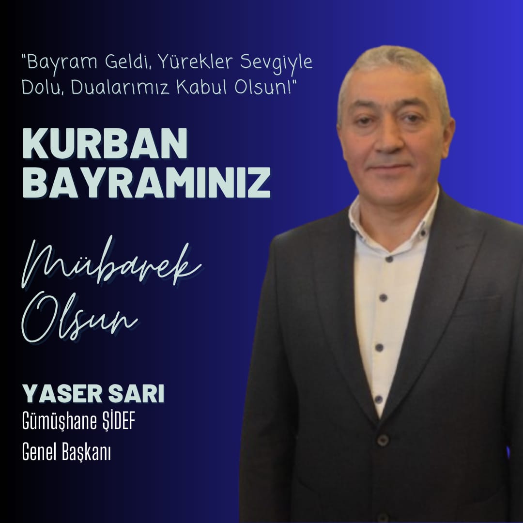 Yaser Sarı'nın Kurban Bayramı Mesajı