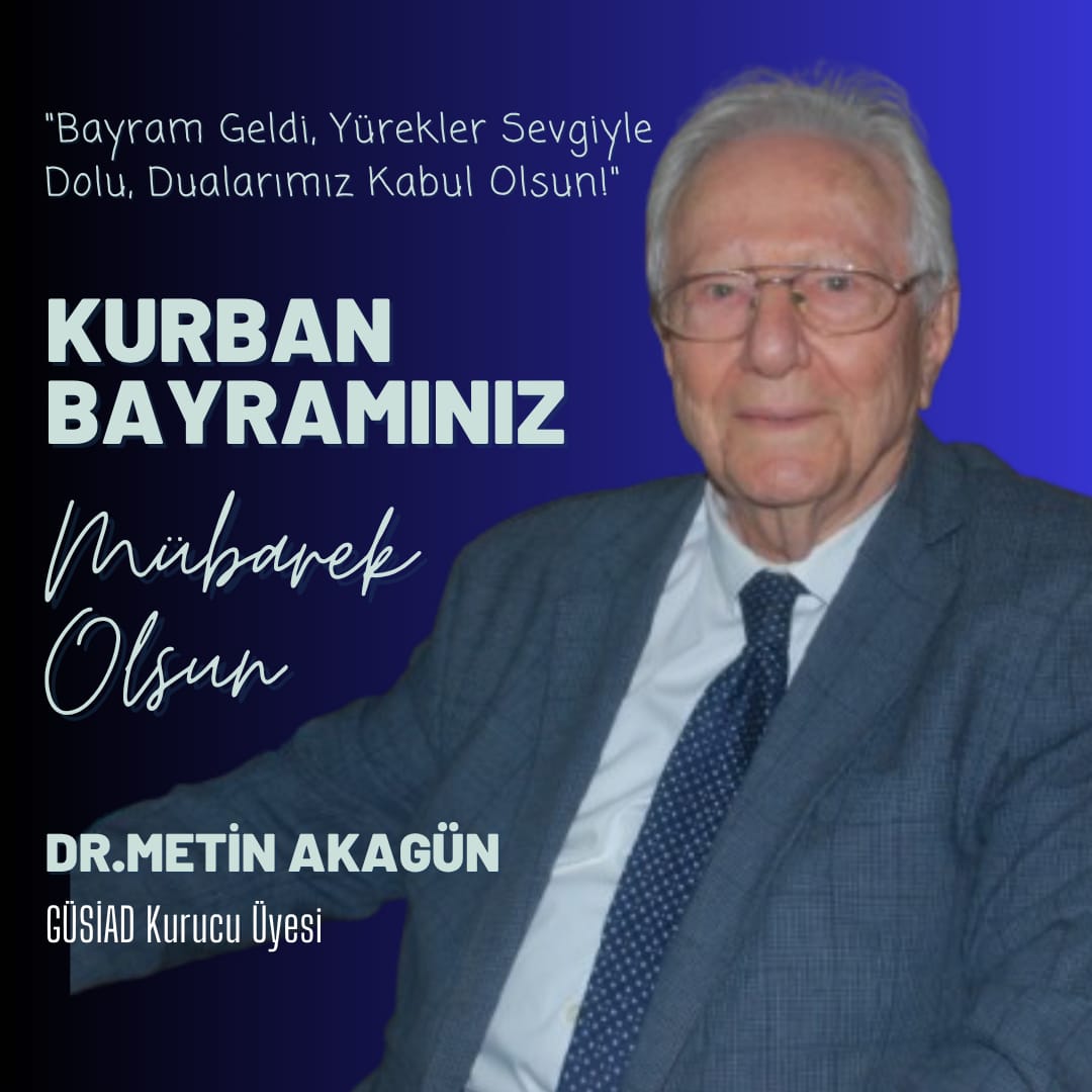 Dr. Metin Akagün'ün Kurban Bayramı Mesajı
