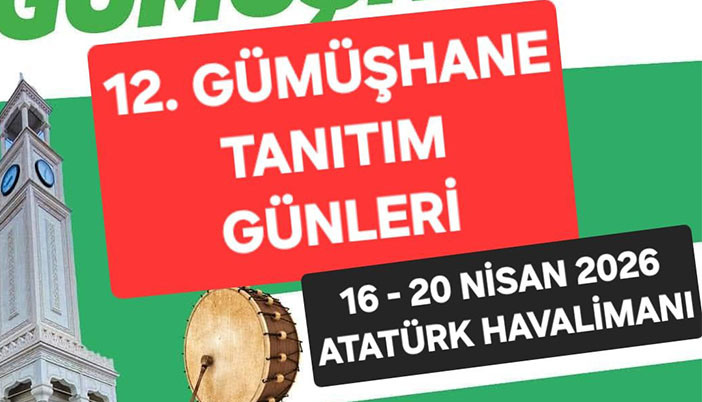 Afiş Hazır, Tarih Belli: Gümüşhane Tanıtım Günleri 16-20 Nisan 2026’da