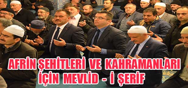 Afrin kahramanları için mevlid programı düzenlendi