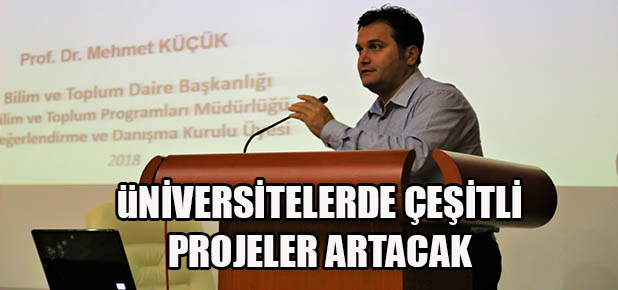 Akademisyenlere TÜBİTAK projeleri ve bilimsel araştırmalar anlatıldı