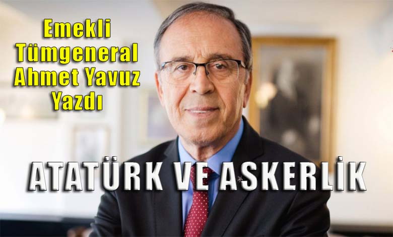 Askerlik Bilim ve Sanatının Ustasıdır
