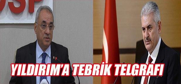 DSP Lideri Aksakal'dan Yıldırım'a tebrik telgrafı