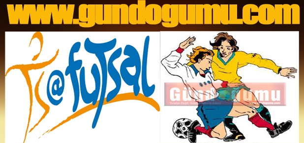 Futsal Müsabakaları Yapıldı