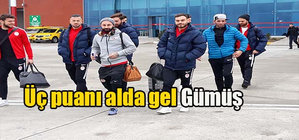 Gümüşhanespor Konya'ya uçtu