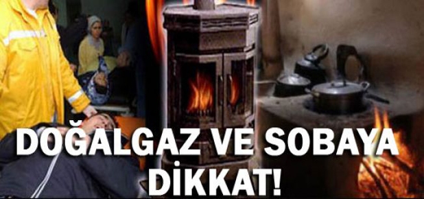Kış Aylarında Soba Ve Şofben Zehirlenmelerine Dikkat