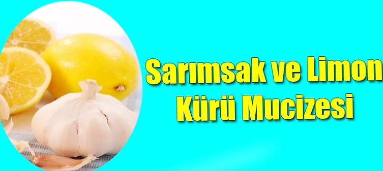 Limon Suyu ve Sarımsak Mucizesi