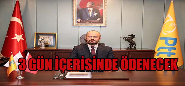 PTT’den Ödeme Başladı