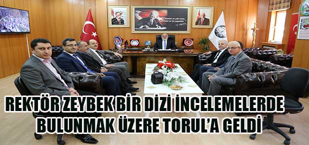 Rektör Zeybek’ten Torul Belediyesine ziyaret