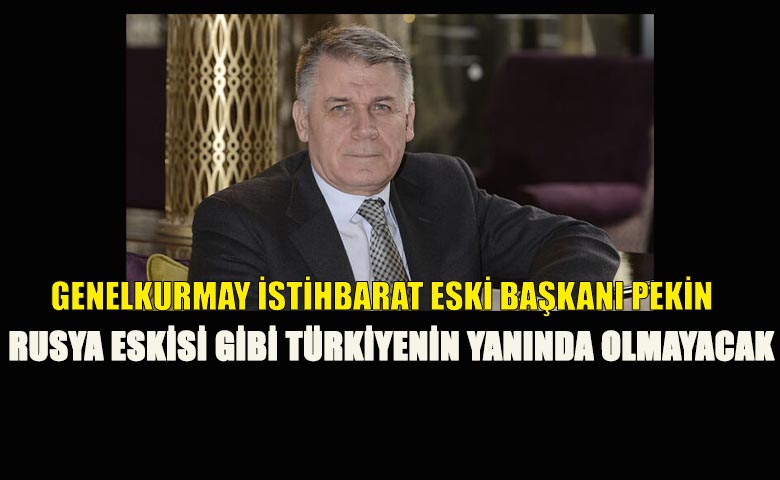 Rusya Bundan Sonra Türkiye’ye Eskisi Gibi Yanaşmayacak