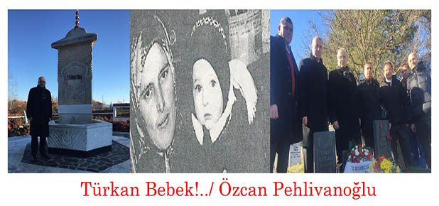 Türkan Bebek !..