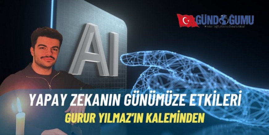 Yapay zekanın günümüze etkileri
